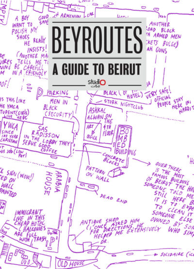 Beyroutes: A Guide to Beirut